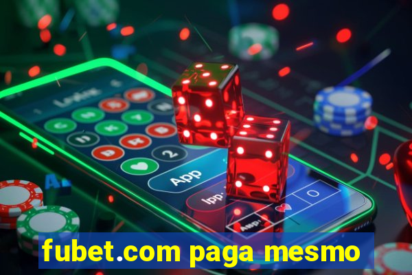 fubet.com paga mesmo